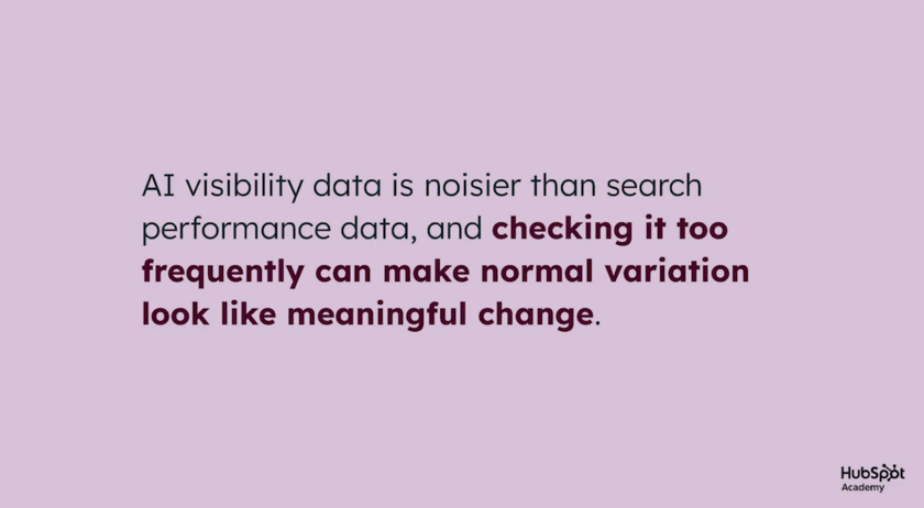 16 - AI visibility data is noisier than search performance data